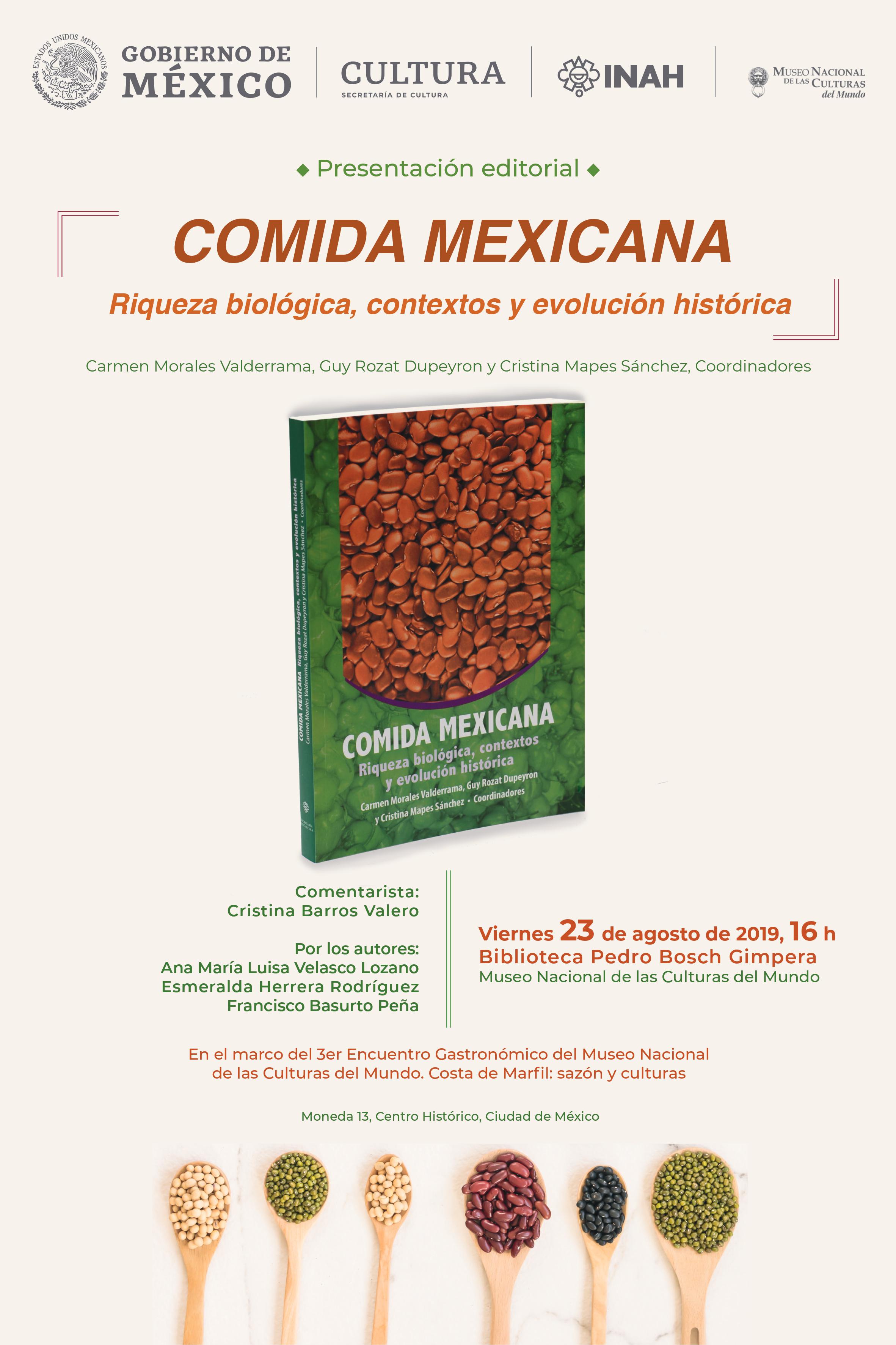 Cartel de la segunda presentación del libro Comida Mexicana: Riqueza biológica, contextos y evolución histórica, en el Museo Nacional de las Culturas-INAH.